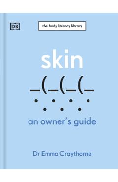 Skin - Dr Emma Craythorne