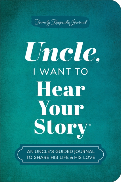 Coperta cărții 'Uncle, I Want to Hear Your Story - Jeffrey Mason'