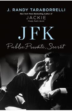 JFK - J. Randy Taraborrelli