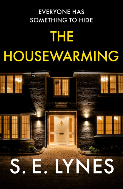 Housewarming - S.e. Lynes