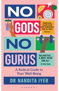 No Gods, No Gurus - Nandita Iyer