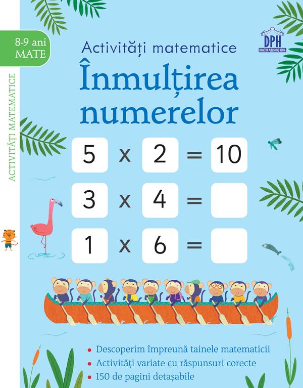 Activitati matematice. Inmultirea numerelor 8-9 ani - Simon Tudhope