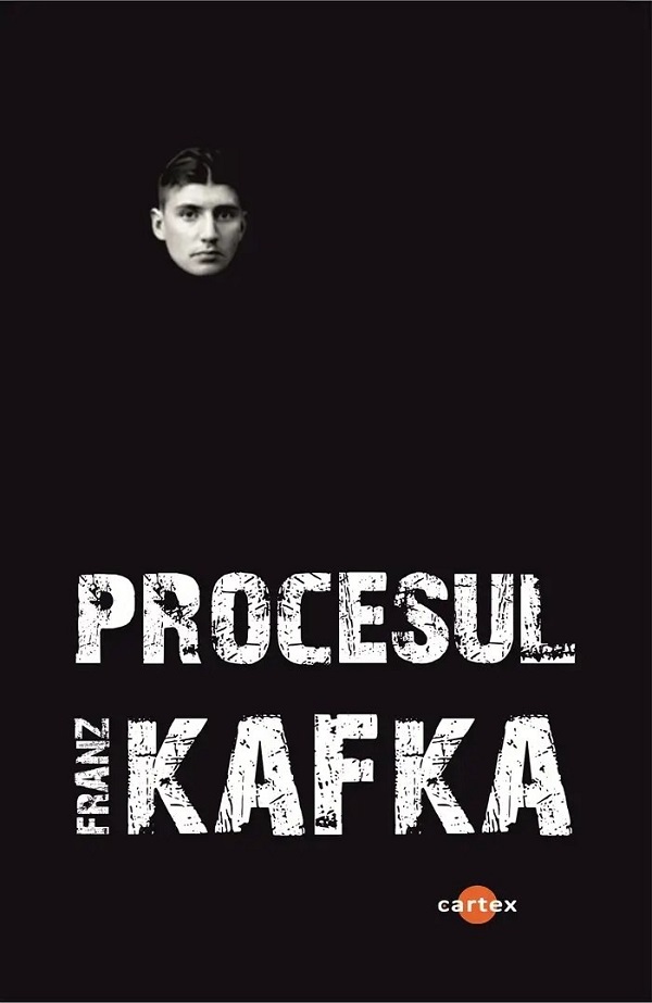 Procesul - Franz Kafka
