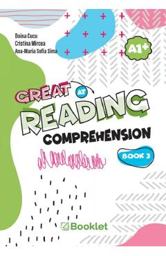 Poza produsului Great at Reading Comprehension. Book 3 - Doina Cucu, Cristina Mircea, Ana-Maria Sofia Sima