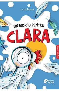 Coperta cărții 'Un indiciu pentru Clara - Lian Tanner'