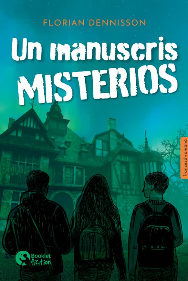 Un manuscris misterios - Florian Dennisson