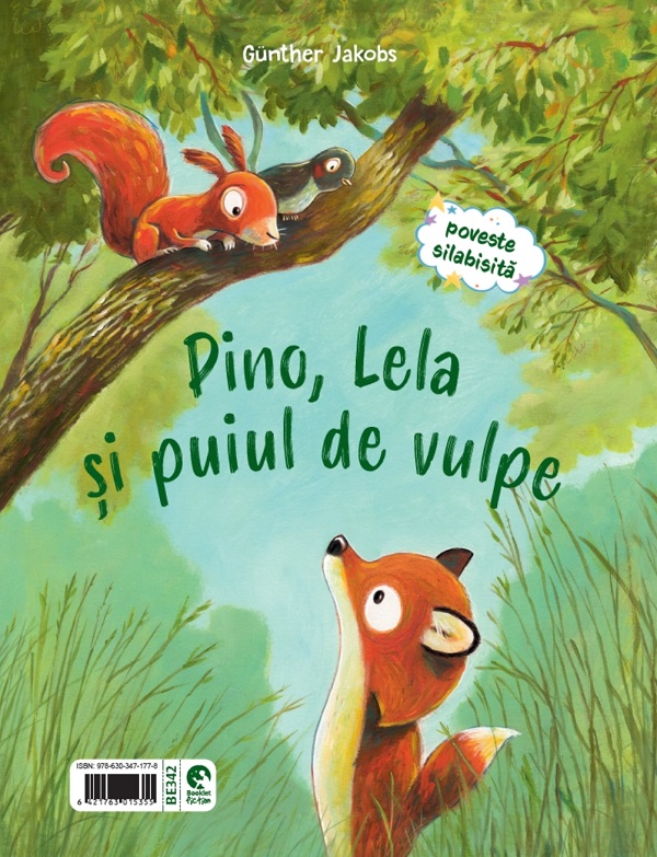 Zboara, Lela, zboara! Pino, Lela si puiul de vulpe. Poveste silabisita - Gunther Jakobs