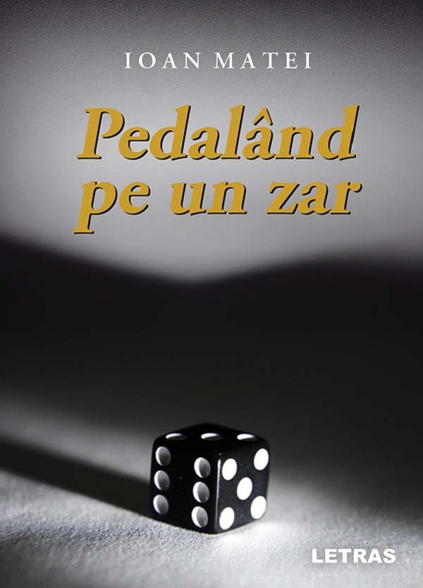 Pedaland pe un zar - Ioan Matei