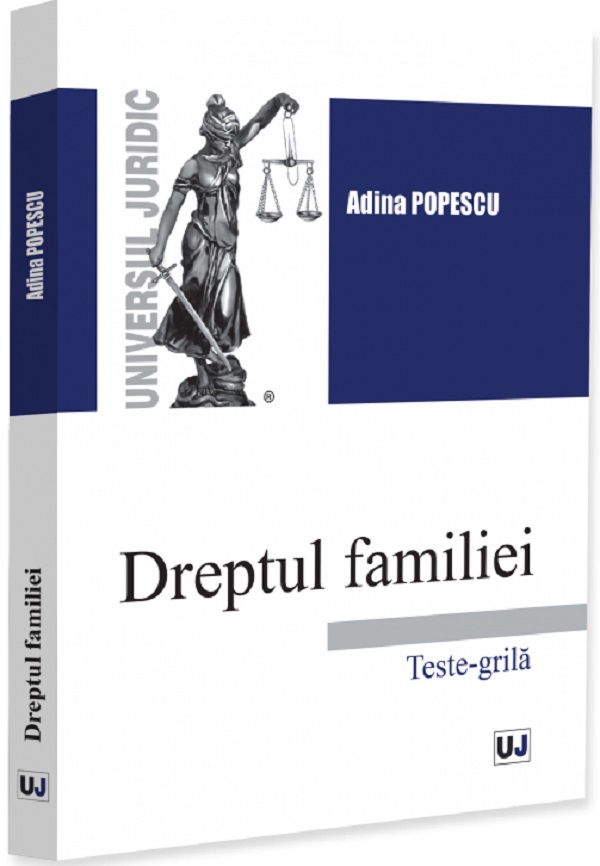 Dreptul familiei. Teste-grila - Adina Popescu