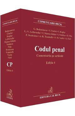 Poza produsului Codul penal. Comentariu pe articole Ed.4 - Georgina Bodoroncea, Valerian Cioclei, Irina Kuglay