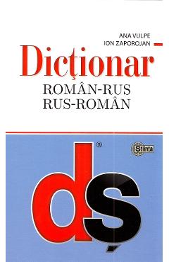 Poza produsului Dictionar roman-rus, rus-roman - Ana Vulpe, Ion Zaporojan