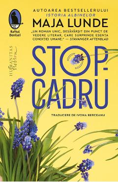 Stop-cadru - Maja Lunde