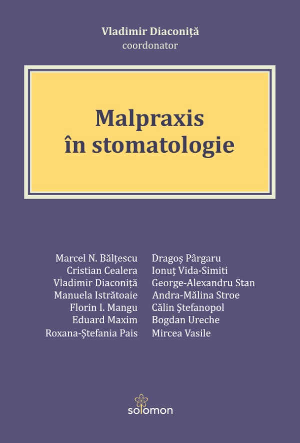Malpraxis in stomatologie - Vladimir Diaconita