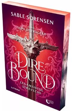 Poza produsului Dire Bound. Legamantul stravechi - Sable Sorensen