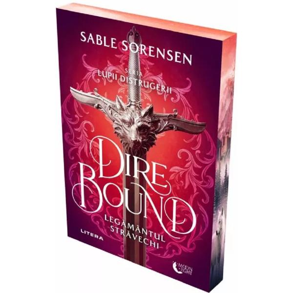 Dire Bound. Legamantul stravechi - Sable Sorensen