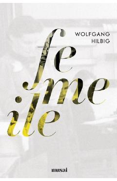 Poza produsului Femeile - Wolfgang Hilbig