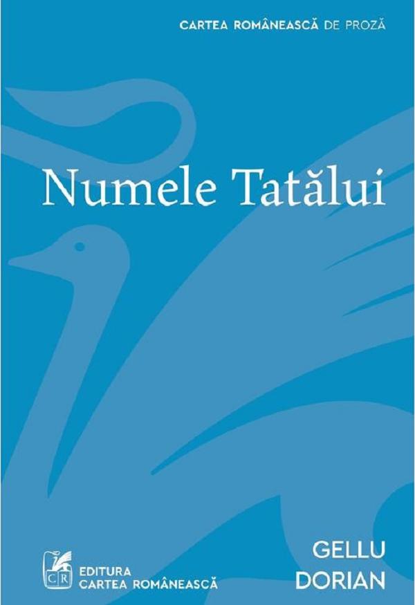 Numele tatalui - Gellu Dorian