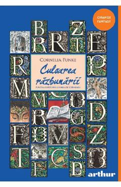Culoarea razbunarii - Cornelia Funke