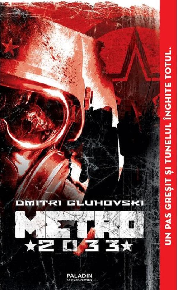 Metro 2033 - Dmitri A. Gluhovski