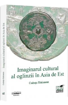 Coperta cărții 'Imaginarul cultural al oglinzii în Asia de Est - Codruța Sîntionean'