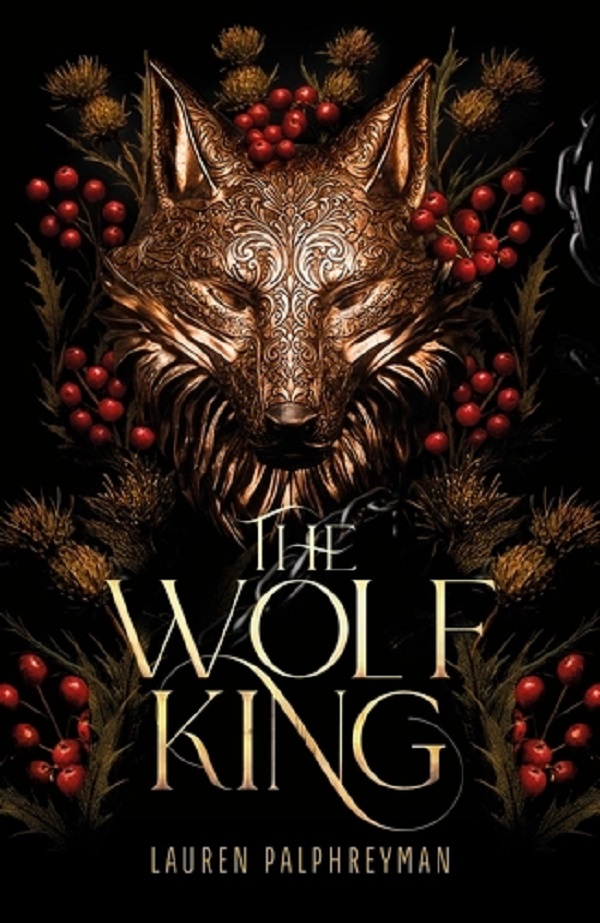 The Wolf King - Lauren Palphreyman