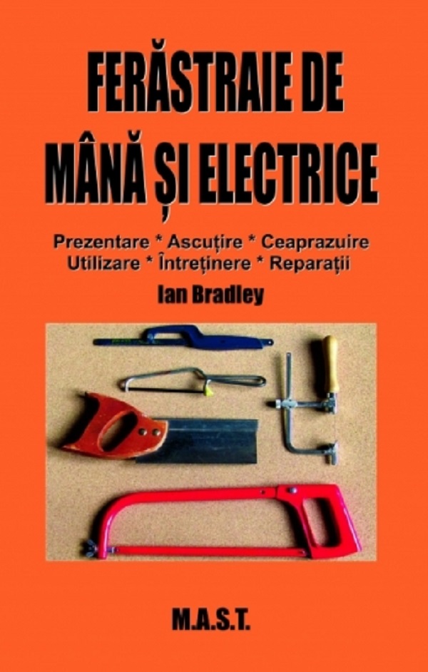 Ferastraie de mana si electrice - Ian Bradley