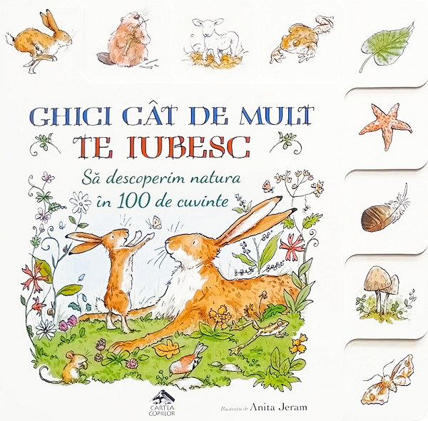Ghici cat de mult te iubesc: Sa descoperim natura in 100 de cuvinte