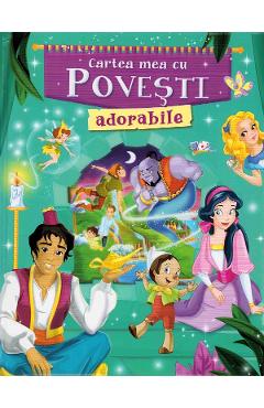 Coperta cărții 'Cartea mea cu povești adorabile'