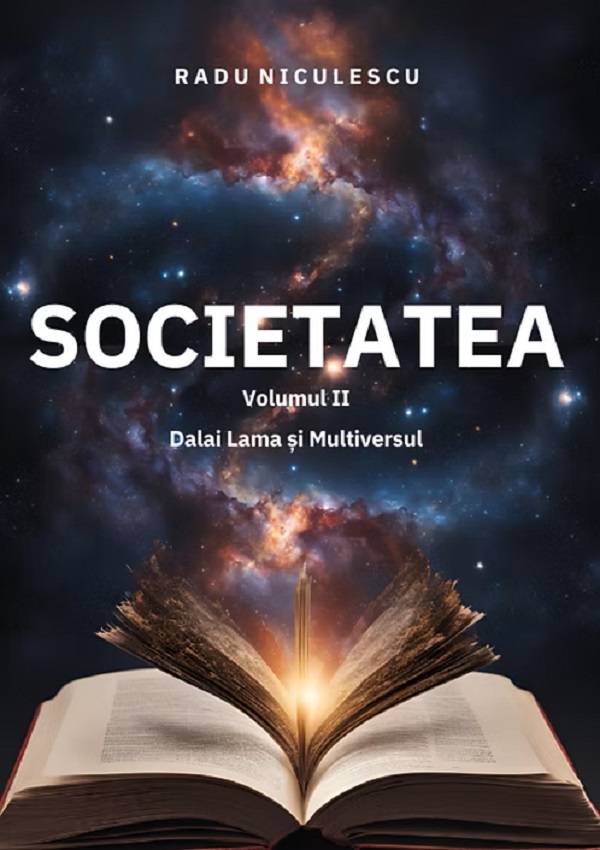 Societatea Vol.2: Dalai Lama si Multiversul - Radu Niculescu