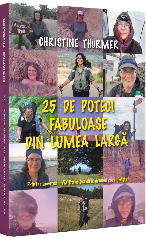 25 de poteci fabuloase din lumea larga - Christine Thurmer