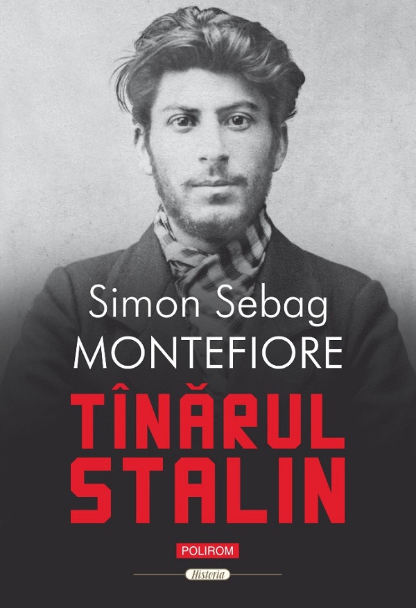 Tinarul Stalin - Simon Sebag Montefiore