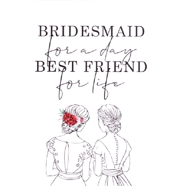 Felicitare cadou pentru domnisoara de onoare: Will You