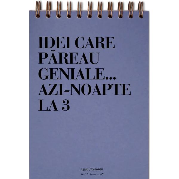 Jurnal pentru prieteni: Idei adormite