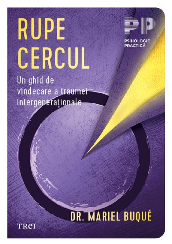 Rupe cercul - Mariel Buque