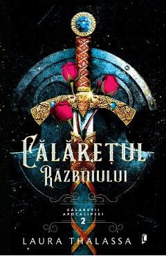 Poza produsului Calaretul Razboiului. Seria Calaretii Apocalipsei Vol.2 - Laura Thalassa