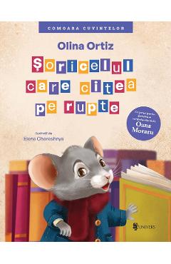 Poza produsului Soricelul care citea pe rupte - Olina Ortiz