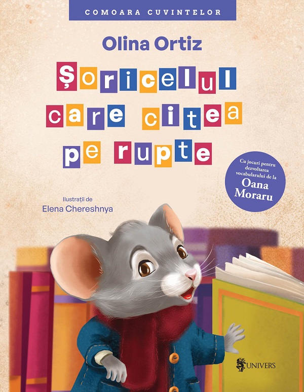 Soricelul care citea pe rupte - Olina Ortiz