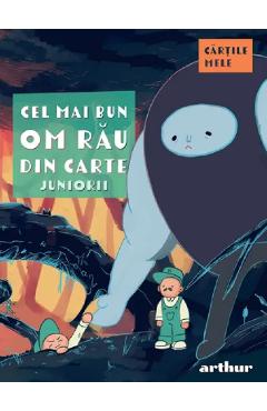 Poza produsului Cel mai bun om rau din carte. Juniorii - Florentina Samihaian