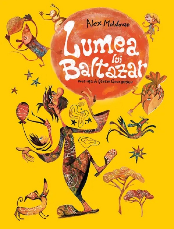 Lumea lui Baltazar - Alex Moldovan