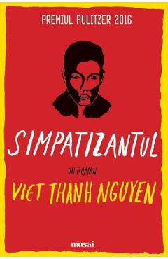 Poza produsului Simpatizantul - Viet Thanh Nguyen