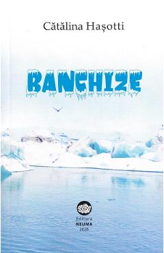Poza produsului Banchize - Catalina Hasotti