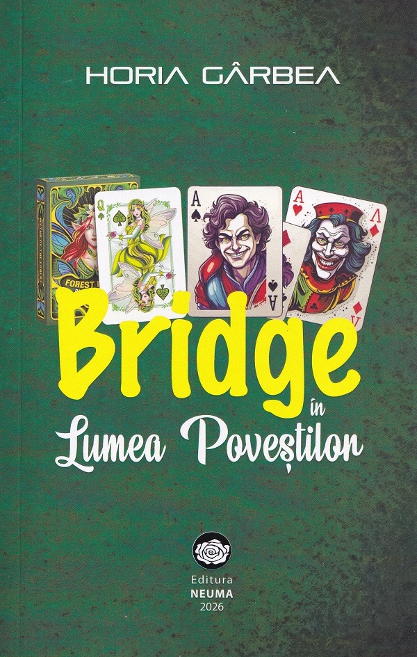 Bridge in lumea povestilor - Horia Garbea