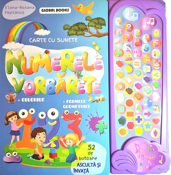 Numerele vorbarete. Carte cu sunete: 52 de butoane - Elena-Roxana Peptanus
