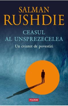 Poza produsului Ceasul al unsprezecelea - Salman Rushdie