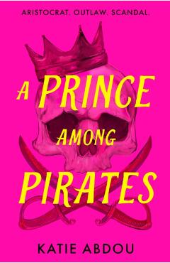 Coperta cărții 'Prince Among Pirates - Katie Abdou'