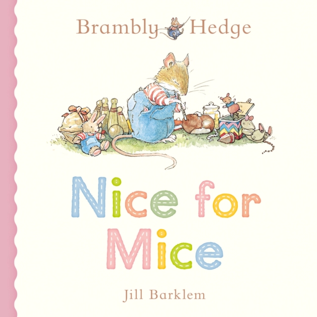 Coperta cărții 'Nice for Mice - Jill Barklem'