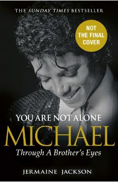 Coperta cărții 'You Are Not Alone - Jermaine Jackson'