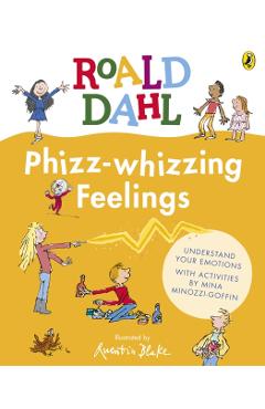 Phizz-whizzing Feelings