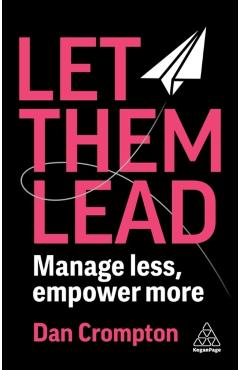 Coperta cărții 'Let Them Lead - Dan Crompton'