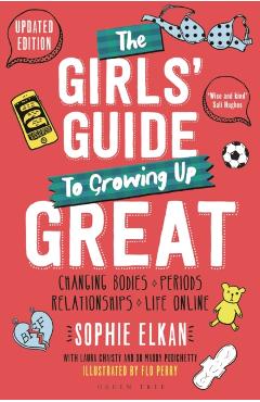 Coperta cărții 'Girls' Guide to Growing Up Great 2nd edition - Sophie Elkan'